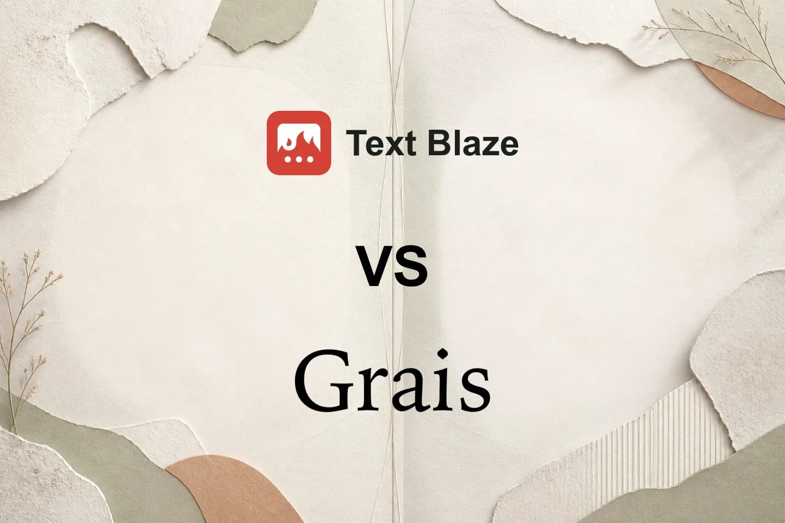 The Text Blaze flame logo and name above a black VS, with the Grais wordmark below, on a neutral layered-paper background.